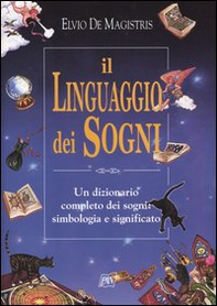 Il linguaggio dei sogni - Librerie.coop
