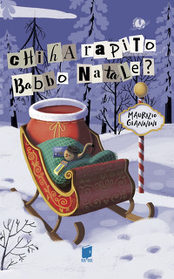 Chi ha rapito Babbo Natale? - Librerie.coop