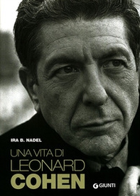 Una vita di Leonard Cohen - Librerie.coop