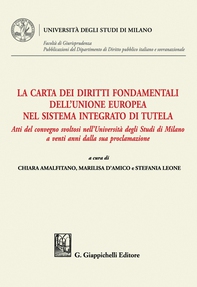 La Carta dei diritti fondamentali dell’Unione europea nel sistema integrato di tutela - e-Book - Librerie.coop