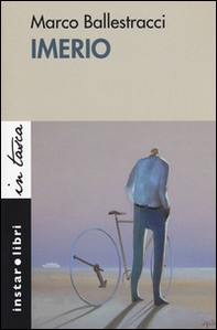 Imerio. Romanzo di dannate fatiche - Librerie.coop