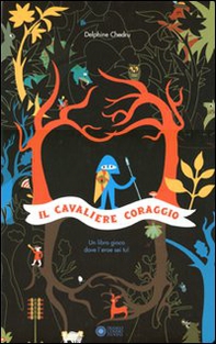 Il cavaliere Coraggio - Librerie.coop