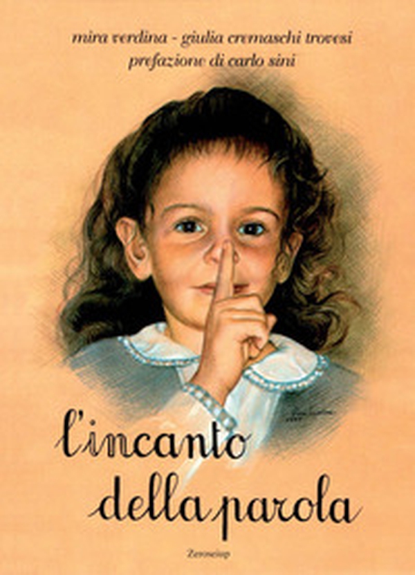 L'incanto della parola - Librerie.coop L'incanto della parola - Librerie.coop