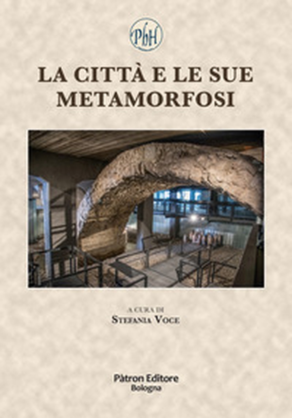 La città e le sue metamorfosi - Librerie.coop La città e le sue metamorfosi - Librerie.coop