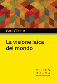 La visione laica del mondo - Librerie.coop
