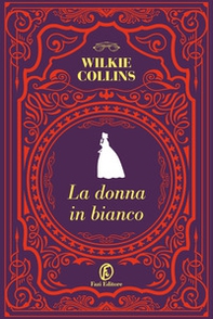 La donna in bianco - Librerie.coop La donna in bianco - Librerie.coop