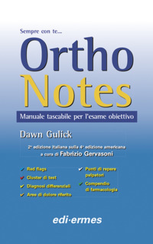 Ortho notes. Manuale tascabile per l'esame obiettivo - Librerie.coop Ortho notes. Manuale tascabile per l'esame obiettivo - Librerie.coop