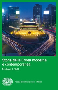 Storia della Corea moderna e contemporanea - Librerie.coop