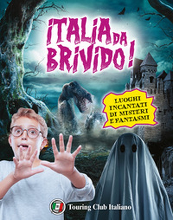 Italia da... brivido! I 100 luoghi di streghe, fantasmi, segreti e misteri - Librerie.coop Italia da... brivido! I 100 luoghi di streghe, fantasmi, segreti e misteri - Librerie.coop