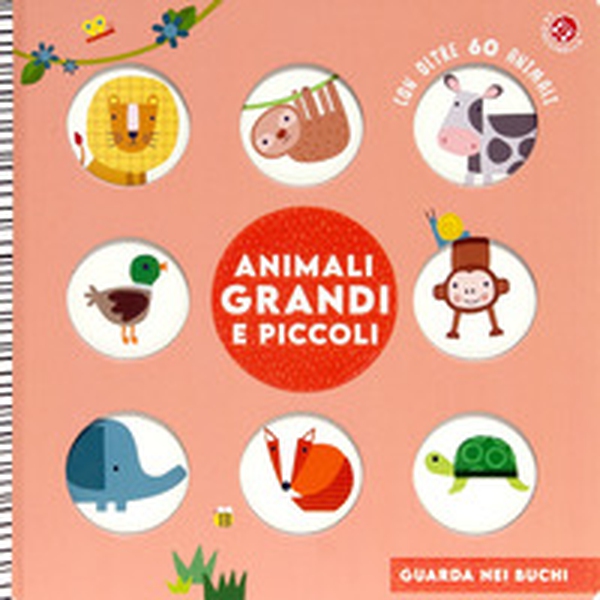Animali grandi e piccoli - Librerie.coop Animali grandi e piccoli - Librerie.coop