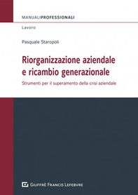 Riorganizzazione aziendale e ricambio generazionale - Librerie.coop