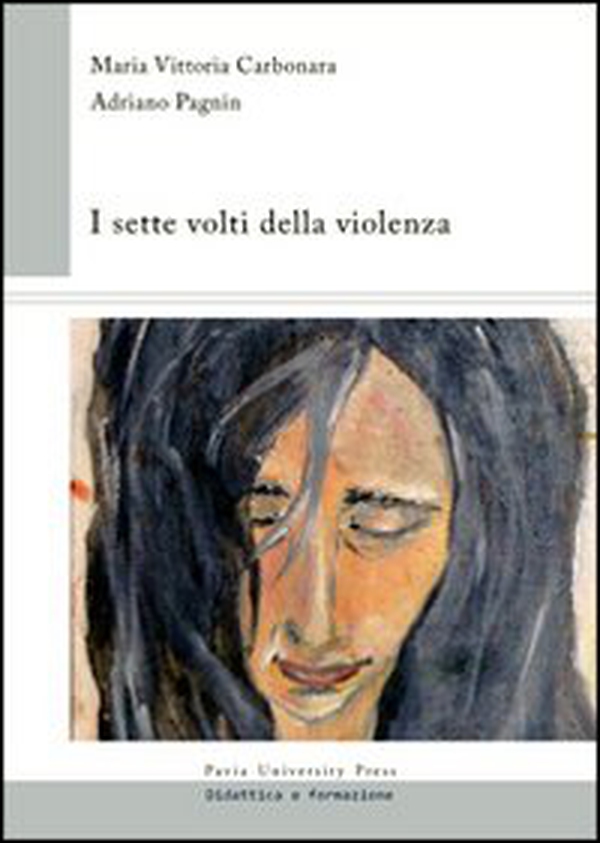 I sette volti della violenza - Librerie.coop I sette volti della violenza - Librerie.coop