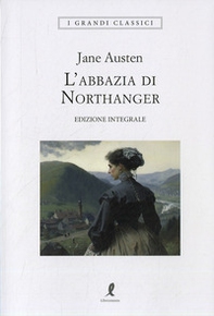 L'abbazia di Northanger. Ediz. integrale - Librerie.coop L'abbazia di Northanger. Ediz. integrale - Librerie.coop