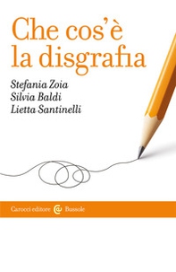 Che cos'è la disgrafia - Librerie.coop