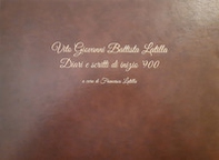 Vito Giovanni Battista Latilla. Diari e scritti di inizio '900 - Librerie.coop
