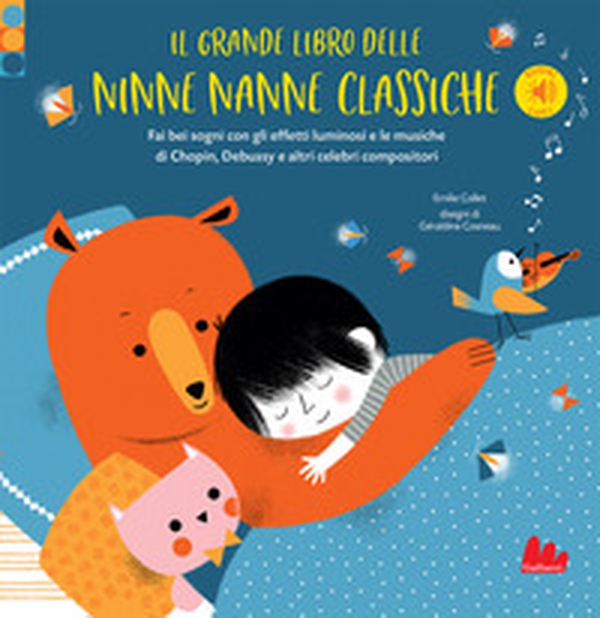 Il grande libro delle ninne nanne classiche - Librerie.coop Il grande libro delle ninne nanne classiche - Librerie.coop