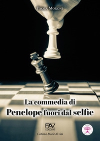 La commedia di Penelope fuori dal selfie - Librerie.coop