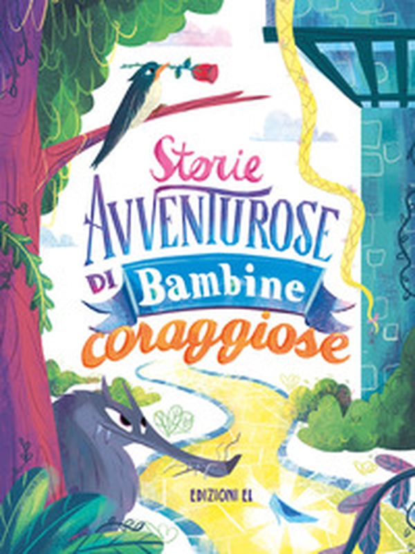 Storie avventurose di bambine coraggiose - Librerie.coop Storie avventurose di bambine coraggiose - Librerie.coop