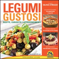 Legumi gustosi. Ricette curiosità e approfondimenti - Librerie.coop