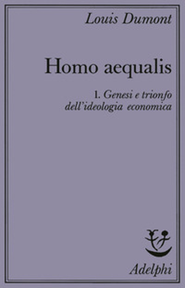 Homo aequalis - Vol. 1 - Librerie.coop Homo aequalis - Vol. 1 - Librerie.coop