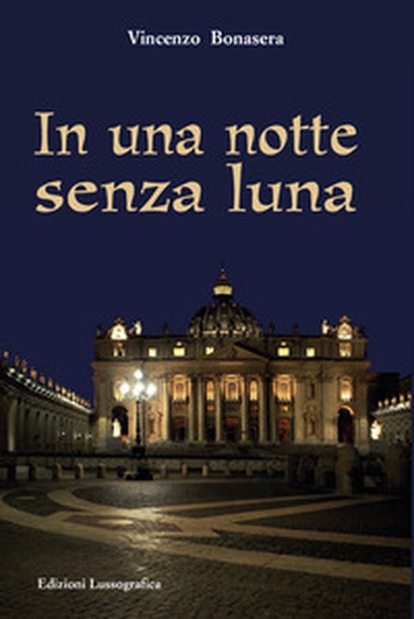 In una notte senza luna - Librerie.coop In una notte senza luna - Librerie.coop