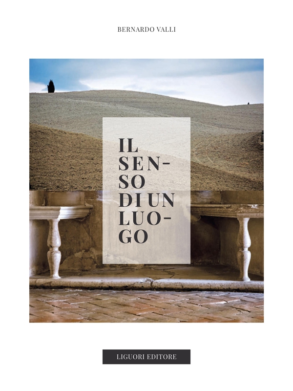 Il senso di un luogo - Librerie.coop Il senso di un luogo - Librerie.coop