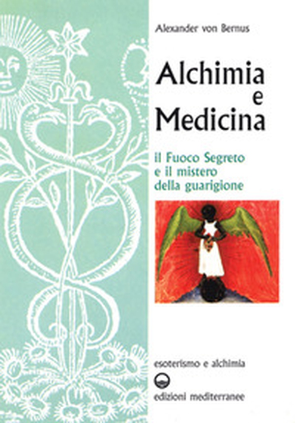 Alchimia e medicina - Librerie.coop Alchimia e medicina - Librerie.coop