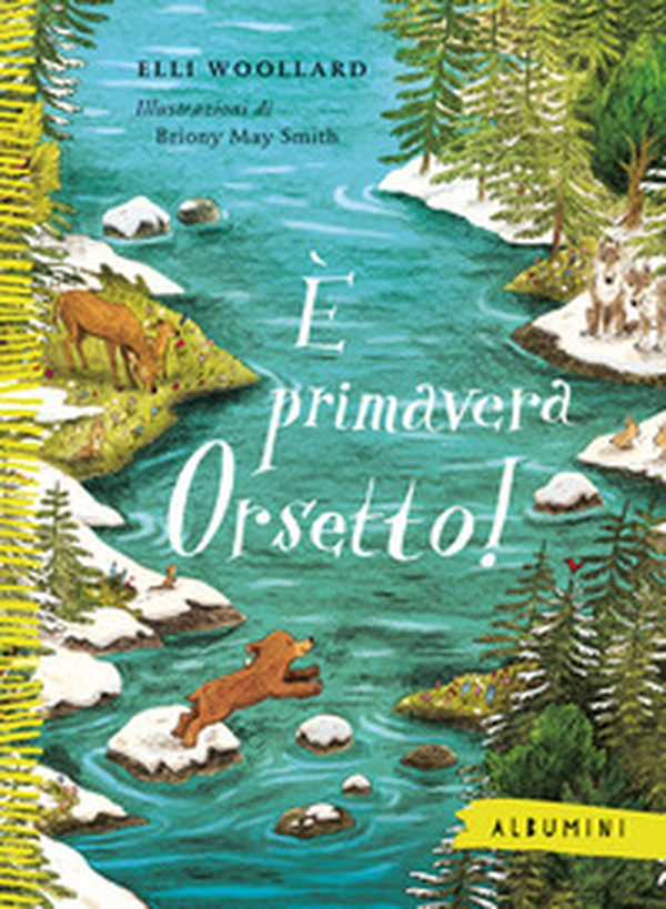 È primavera Orsetto! - Librerie.coop È primavera Orsetto! - Librerie.coop