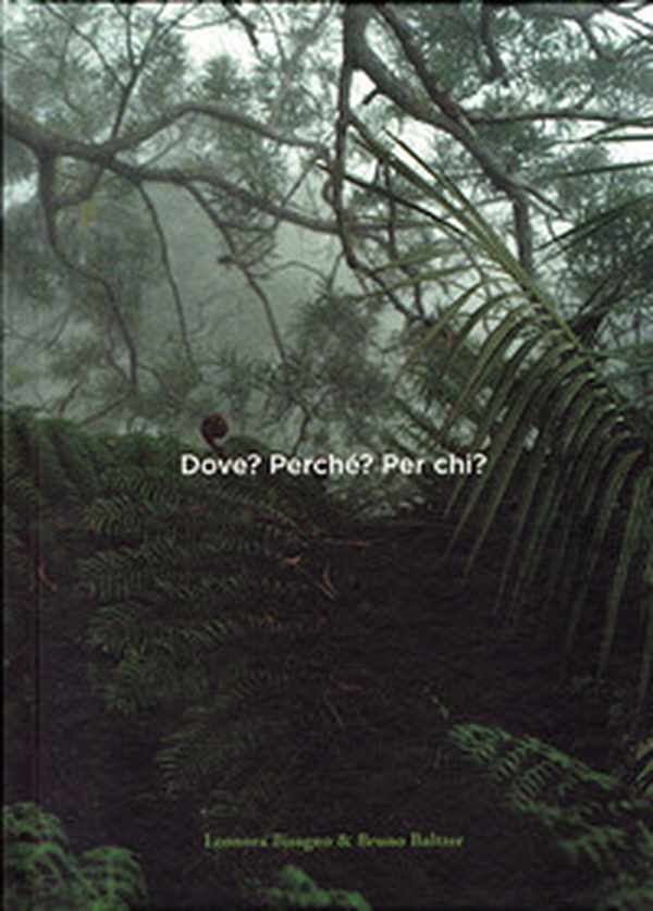 Eleonora Bisagno e Bruno Baltzer. Dove? Perché? Per chi? - Librerie.coop