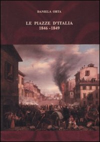 Le piazze d'Italia (1846-1849) - Librerie.coop