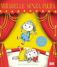 Mirabelle senza paura - Librerie.coop Mirabelle senza paura - Librerie.coop