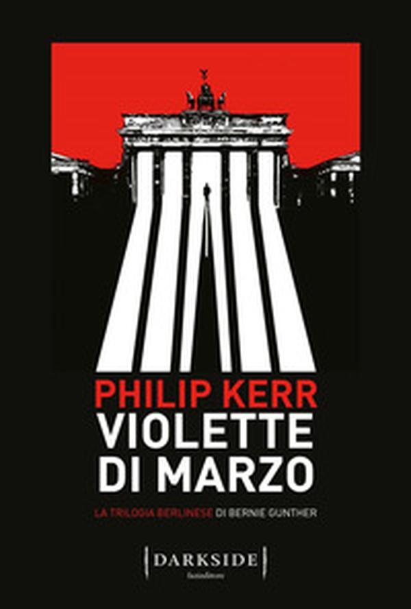 Violette di marzo. La trilogia berlinese di Bernie Gunther - Vol. 1 - Librerie.coop Violette di marzo. La trilogia berlinese di Bernie Gunther - Vol. 1 - Librerie.coop