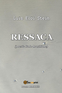 Ressaca. Poesie italo-brasiliane - Librerie.coop