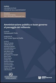 Amministrazione pubblica e buon governo al passaggio del millennio - Librerie.coop