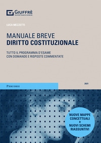 Diritto costituzionale. Tutto il programma d'esame con domande e risposte commentate - Librerie.coop