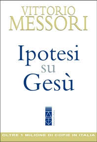 Ipotesi su Gesù - Librerie.coop