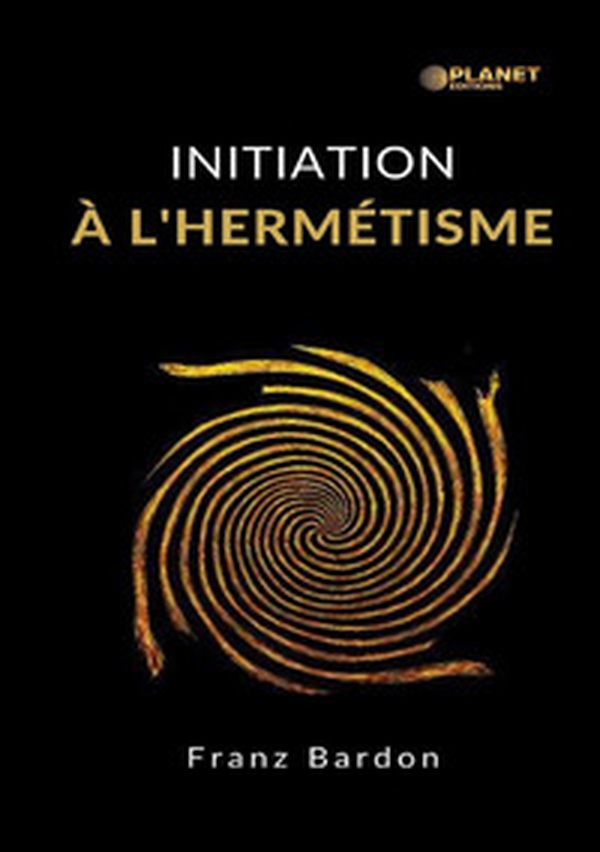 Initiation à l'hermétisme - Librerie.coop