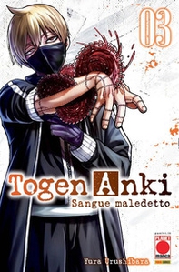 Togen Anki. Sangue maledetto - Vol. 3 - Librerie.coop