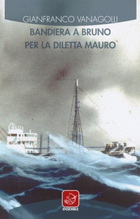 Bandiera a bruno per la Diletta Mauro - Librerie.coop