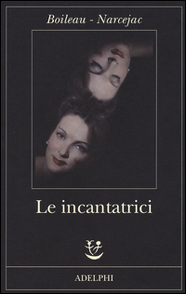 Le incantatrici - Librerie.coop Le incantatrici - Librerie.coop