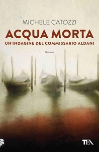 Acqua morta - Librerie.coop Acqua morta - Librerie.coop