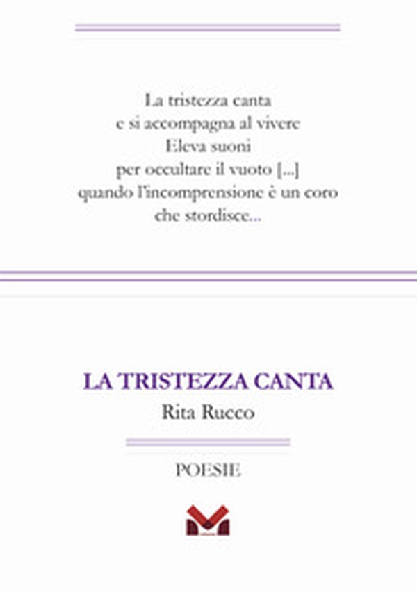 La tristezza canta - Librerie.coop La tristezza canta - Librerie.coop