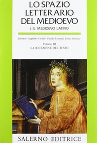 Lo spazio letterario del Medioevo. Il Medioevo latino - Vol. 3 - Librerie.coop
