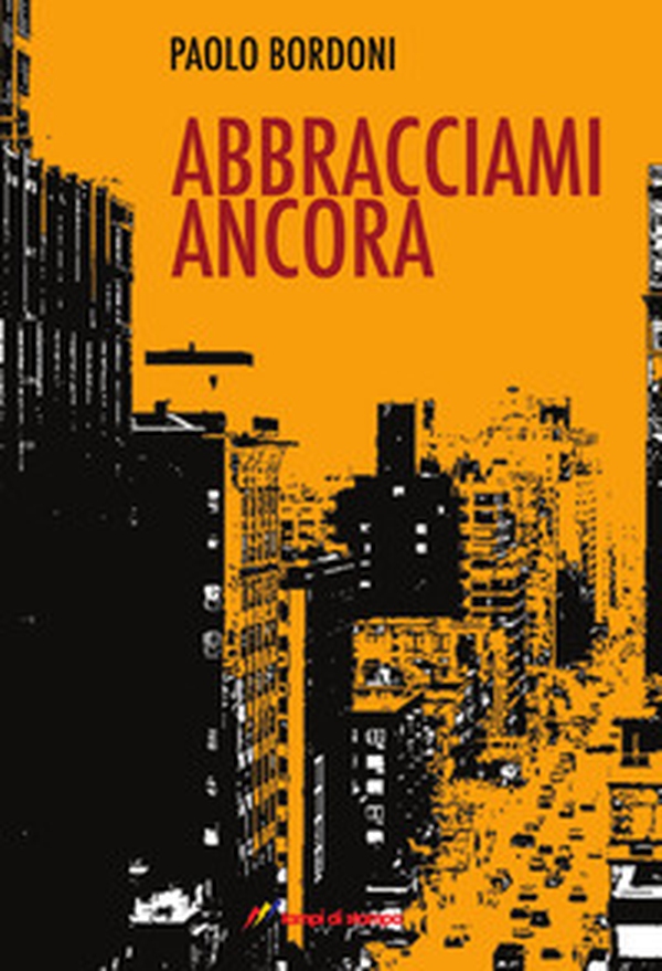 Abbracciami ancora - Librerie.coop Abbracciami ancora - Librerie.coop