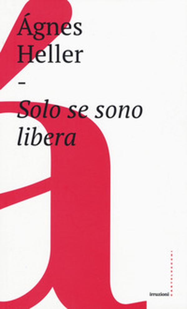 Solo se sono libera - Librerie.coop Solo se sono libera - Librerie.coop