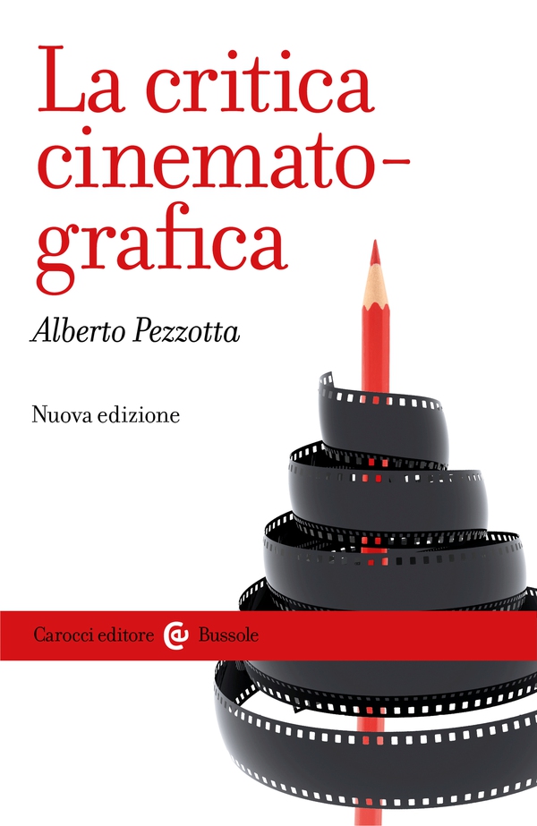 La critica cinematografica - Librerie.coop La critica cinematografica - Librerie.coop