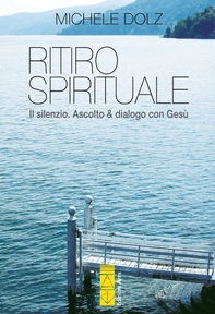 Ritiro spirituale - Librerie.coop Ritiro spirituale - Librerie.coop