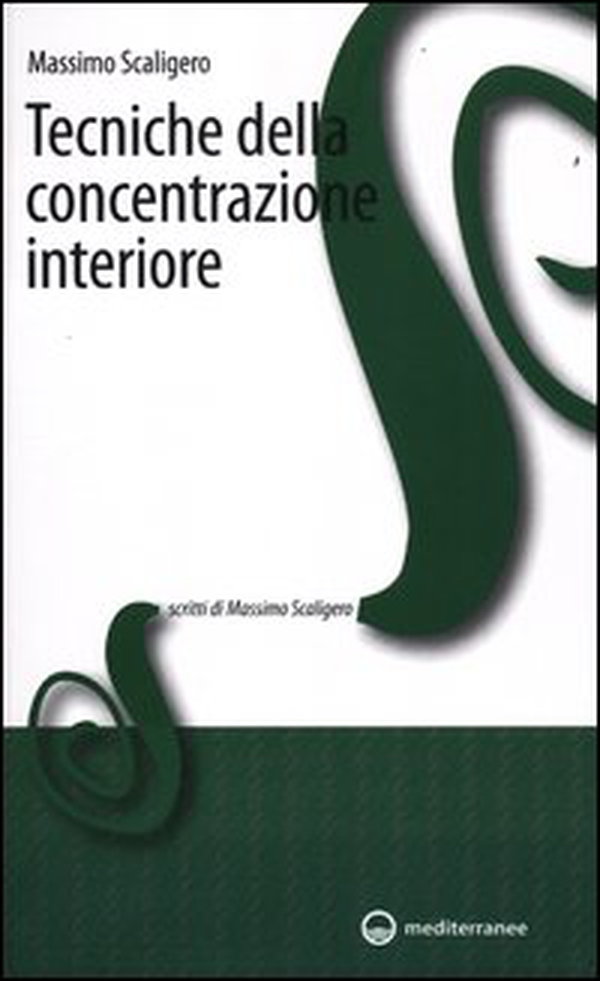 Tecniche della concentrazione interiore - Librerie.coop Tecniche della concentrazione interiore - Librerie.coop