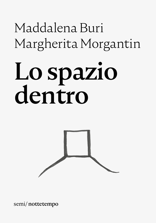 Lo spazio dentro - Librerie.coop Lo spazio dentro - Librerie.coop