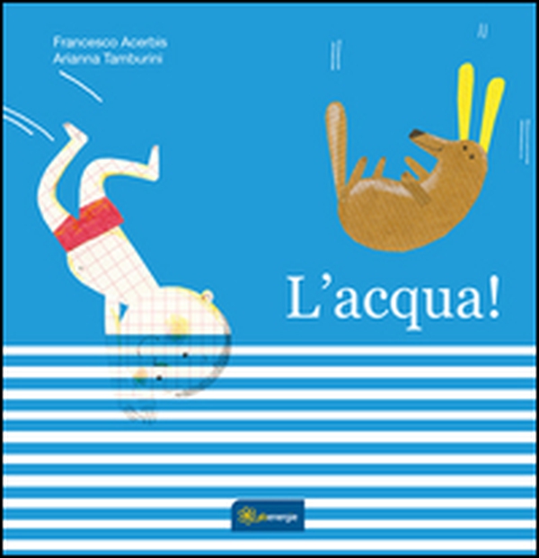 L'acqua - Librerie.coop L'acqua - Librerie.coop